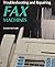 Troubleshooting and Repairing Fax Machines