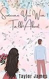 Someone You Won't Talk About (Rose Hills #1) Book cover for Someone You Won't Talk About (Rose Hills #1)