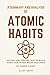 A Summary and Analysis Of (Atomic Habits) by Elliot Smith