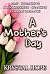 A Mother's Day (Holiday Tal...