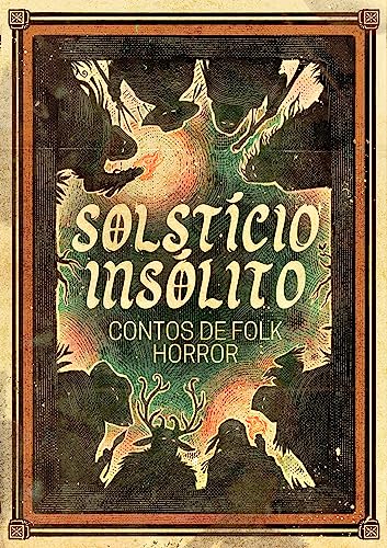 Solstício Insólito: Contos de Folk Horror