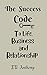 The Success Code To Life, B...