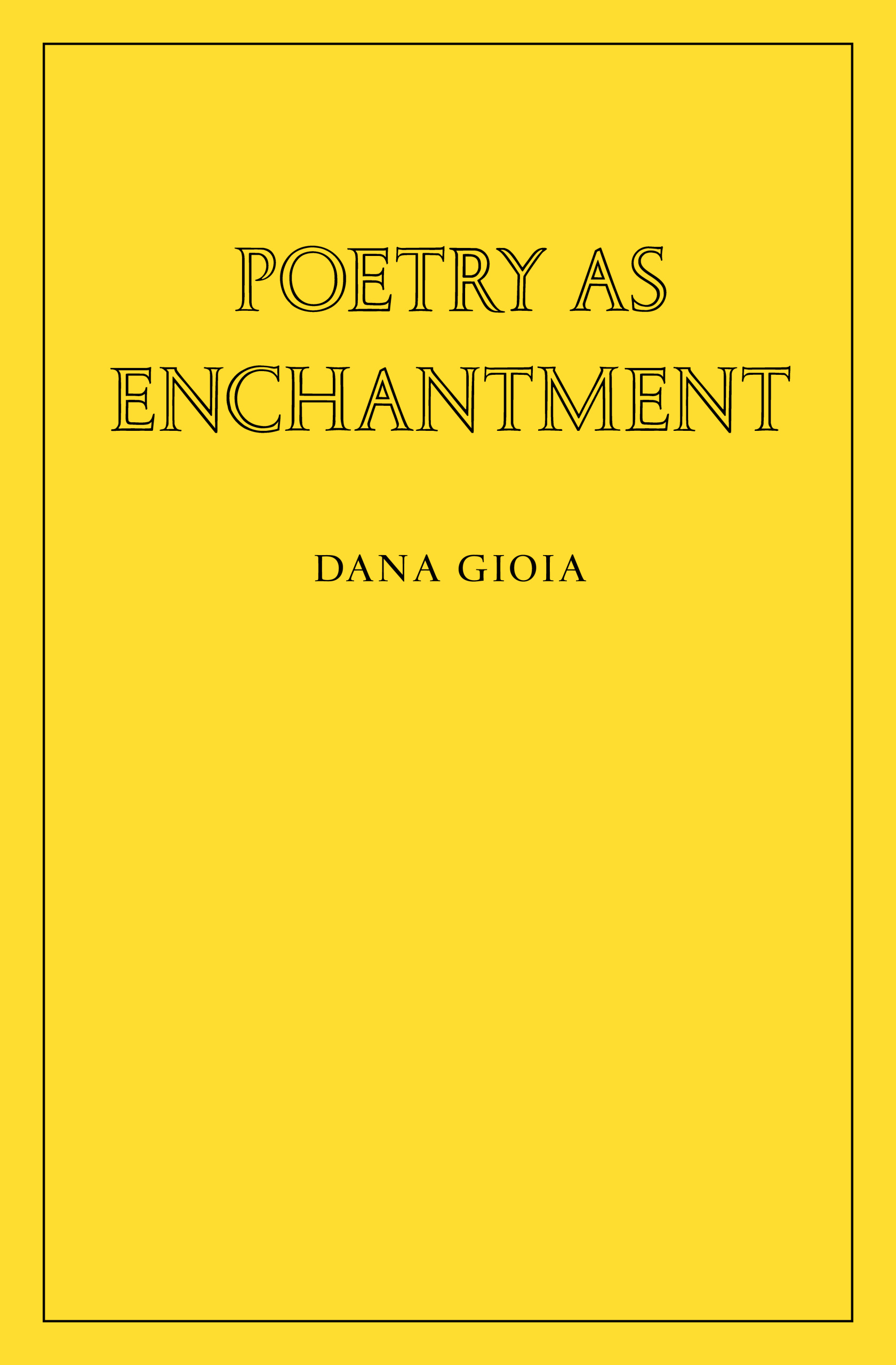 Poetry as Enchantment (Paperback)