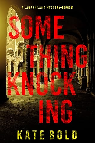 Something Knocking (A Lauren Lamb FBI Thriller—Book One)