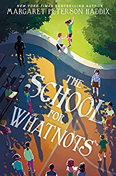 The School for Whatnots: When Josie vanishes leaving only a note about 'whatnot rules,' Max must find her—a sci-fi thriller on friendship and identity.