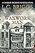 The Waxwork Man by J.C. Briggs The Waxwork Man by J.C. Briggs