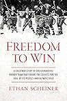 Freedom to Win: A...