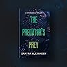 The Predator’s Pr...