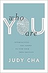 Book cover for Who You Are: Internalizing the Gospel to Find Your True Identity