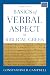 Basics of Verbal Aspect in Biblical Greek