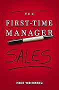 The First-Time Manager: Sales (First-Time Manager Series)