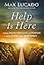 Help is Here: Finding Fresh Strength and Purpose in the Power of the Holy Spirit