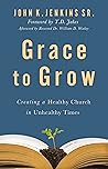 Grace to Grow: Cr...