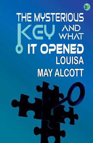 The Mysterious Key and What it Opened