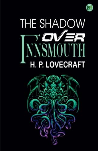 The Shadow over Innsmouth