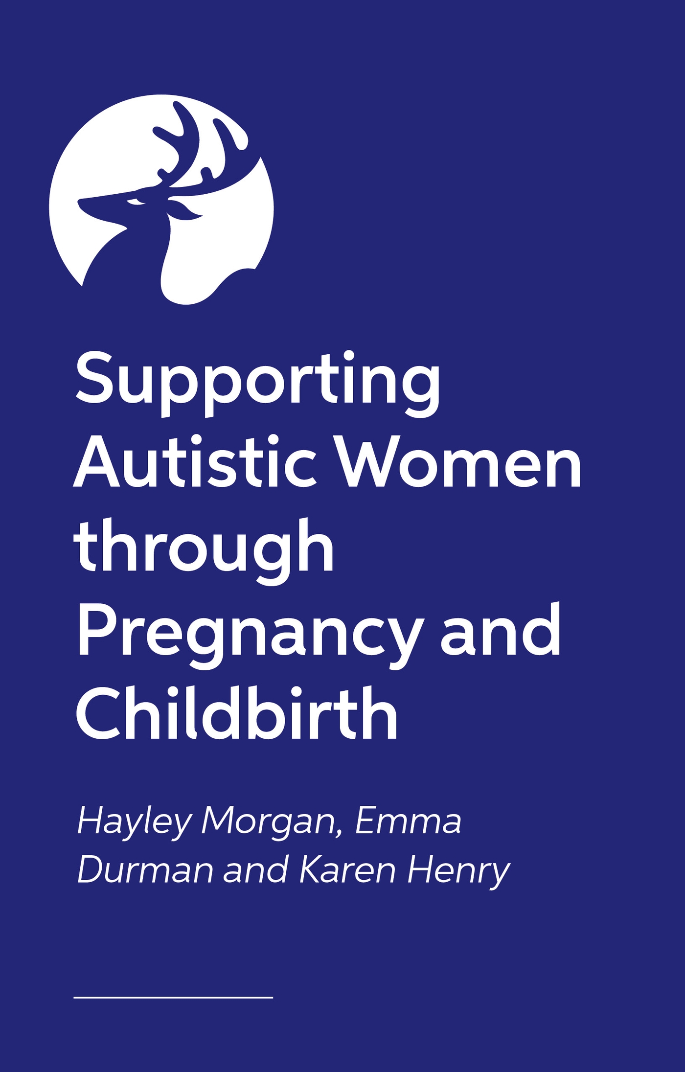 Supporting Autistic People Through Pregnancy and Childbirth