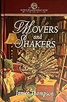 Movers and Shakers