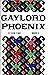 Gaylord Phoenix #6