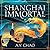 Shanghai Immortal (Shanghai Immortal #1)