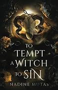 To Tempt a Witch to Sin
