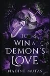 To Win a Demon's ...