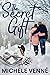 The Secret Gift: (A Small T...