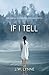If I Tell