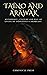 Taino and Arawak by Chronicle Press