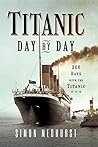 Titanic: Day by D...