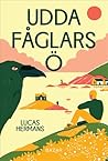 Udda fåglars ö by Lucas Hermans