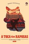 Book cover for A Toca das Raposas (Tudo Pelo Jogo, #1)