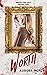 Worth (Skins Trilogy #1)