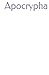 Apocrypha