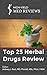 Top 25 Herbal Drugs Review by Anthony Busti