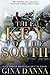 The Key to the South (Hearts Touched by Fire #2)