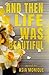 And Then Life Was Beautiful (Hanson Family)