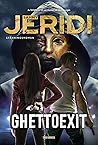 Ghettoexit (Ghettokungen, #5)
