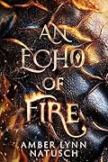 An Echo of Fire