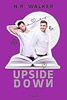Upside down by N.R. Walker