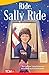 Ride, Sally Ride ebook