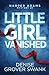 Little Girl Vanished