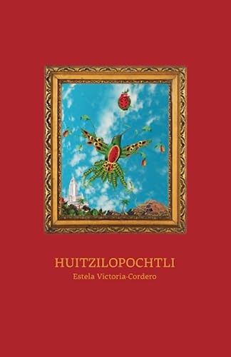Huitzilopochtli (Paperback)