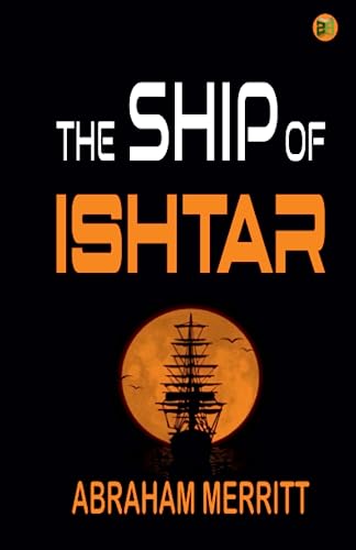 The Ship of Ishtar