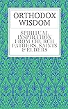 ORTHODOX WISDOM: ...