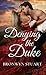 Denying the Duke: A Regency...