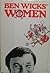 Ben Wicks' Women