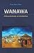 Wanawa: Afrika prekolonial, un introdukshon