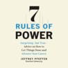 7 Rules of Power:...