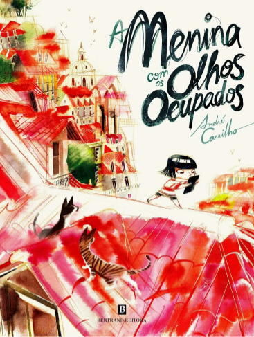 A Menina com os Olhos Ocupados (Hardcover)