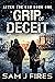 Grip of Deceit (After the E...